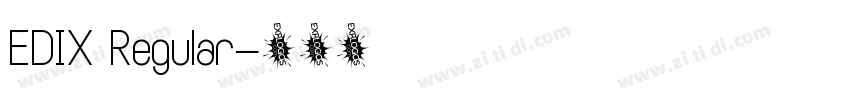 EDIX Regular字体转换